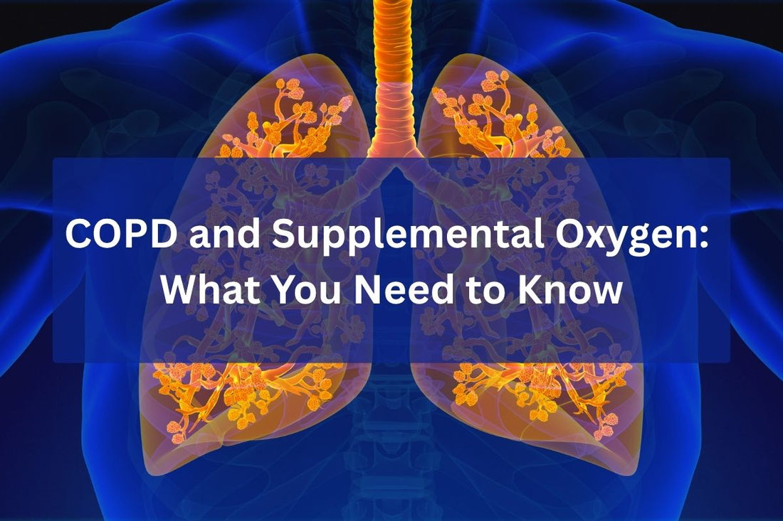 COPD and Supplemental Oxygen: What You Need to Know